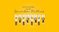28 de Outubro - Dia do Servidor Público.