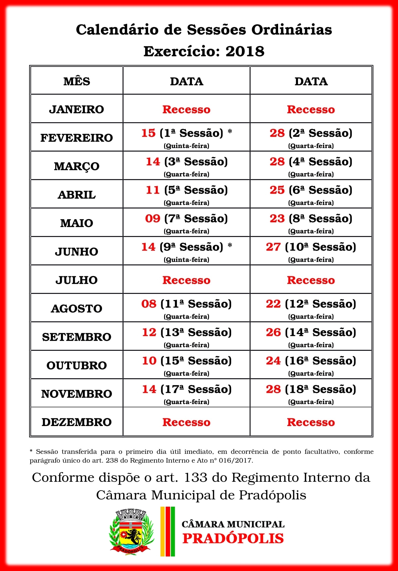 Calendário das Sessões Ordinárias Exercício 2018.