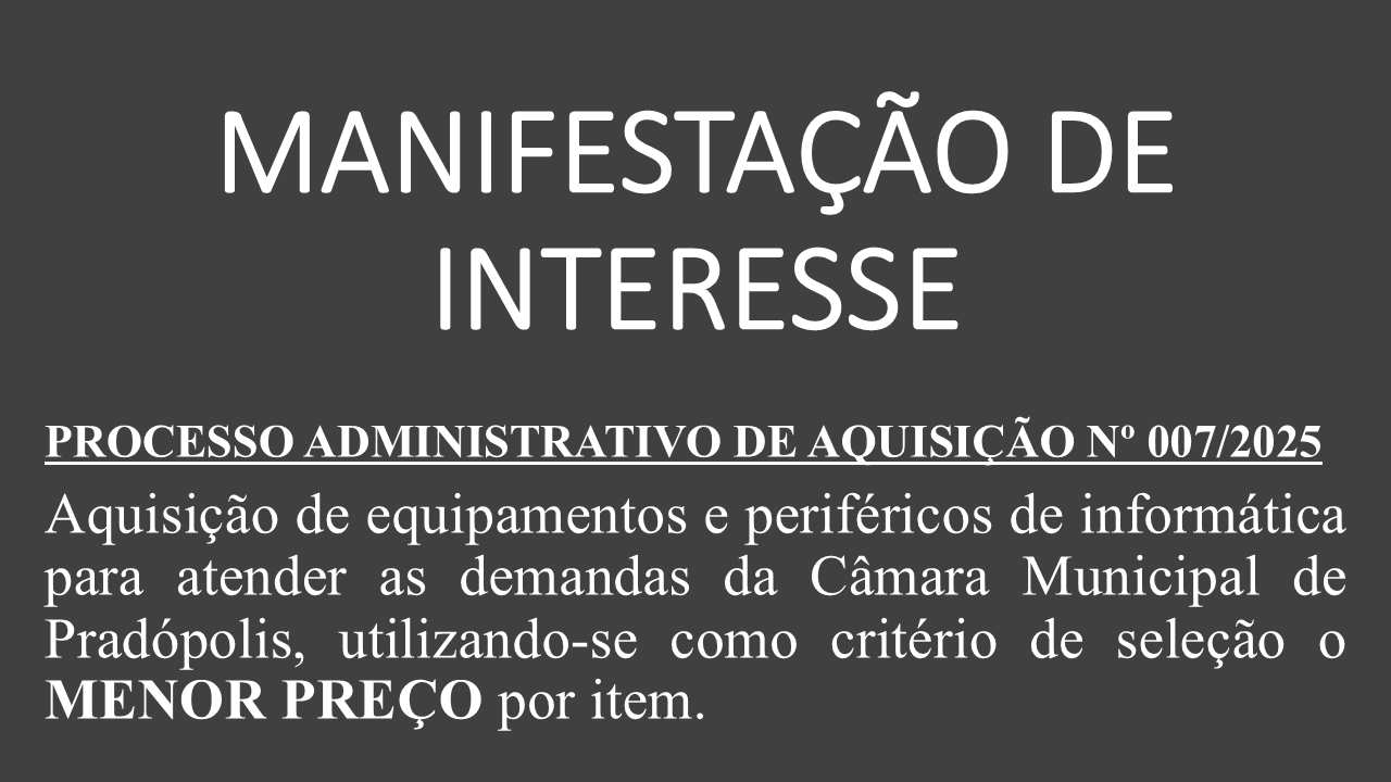 Manifestação de Interesse nº 007/2025
