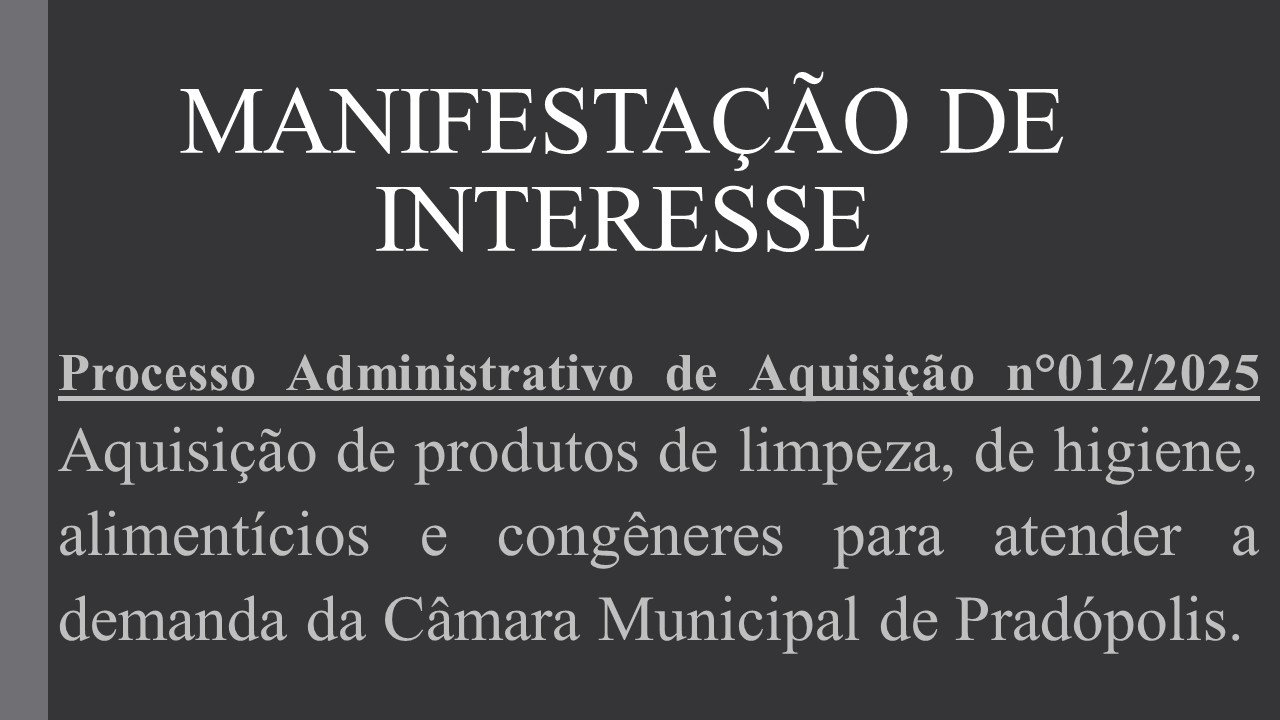 Manifestação de Interesse nº 012/2025.
