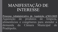 Manifestação de Interesse nº 021/2025.
