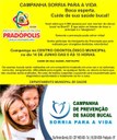Vereadores participaram da Campanha Sorria Para a Vida!